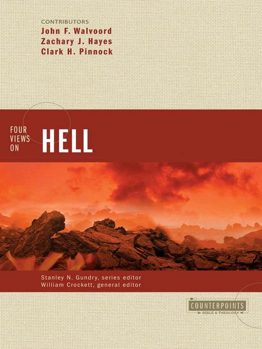 Title details for Four Views on Hell by John F. Walvoord - Available